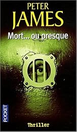 Mort, ou presque