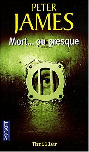 Mort, ou presque