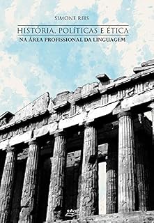 Livro História, políticas e ética na área profissional da linguagem