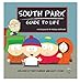 South Park Guide to Life - Book by Trey Parker