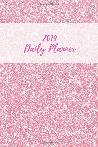 2019 Daily Planner: Pink Glitter Sparkly Great Journal Notebook for Planning Your Schedule | Perfect Christmas Santa Gift