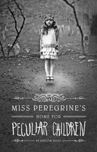 Ransom Riggs'sMiss Peregrine's Home for Peculiar Children [Hardcover]2011