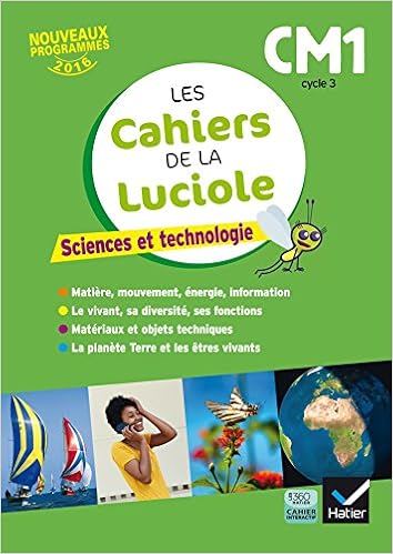 Cahiers De La Luciole Cm1 Sciences Et Technologie Amazonca - 