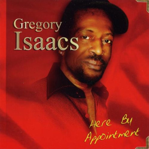 Gregory Isaacs - Here By Appointment - Zortam Music