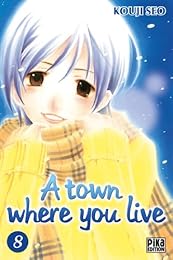 A  town where you live
