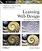 Learning Web Design: A Beginner's Guide to HTML, Graphics, and Beyond by