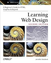 Learning Web Design: A Beginner's Guide to HTML, Graphics, and Beyond