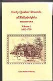 Front cover for the book Early Quaker records of Philadelphia, Pennsylvania by Anna Miller Watring