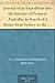 Journal of an Expedition into the Interior of Tropical Australia, in Search of a Route from Sydney to the Gulf of Carpentaria (1848) by