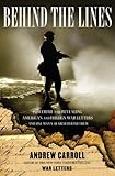 Behind the Lines: Powerful and Revealing American and Foreign War Letters---and One Man's Search to Find Them