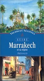 Marrakech et sa région