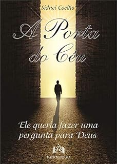 Livro A Porta do Céu