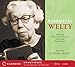 Essential Welty CD: Why I Live at the P.O., A Memory, Powerhouse and Petrified Man