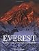 Everest: Eighty Years of Triumph and Tragedy