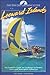 Cruising Guide to the Leeward Islands: 2000-2001 Edition by 