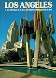 Front cover for the book Los Angeles: A Picture Book to Remember Her By by David Gibbon