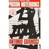 Selections from the Prison Notebooks of Antonio Gramsci