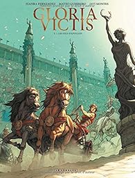 Gloria Victis Tome 1 Les Fils D Apollon Babelio Gloria Victis Tome 1 Les Fils D Apollon Babelio