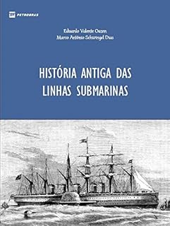 História Antiga das Linhas Submarinas