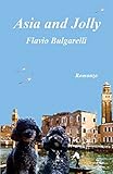 Image de Asia and Jolly (I libri del sorriso Vol. 7) (Italian Edition)