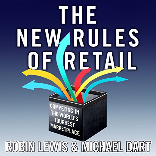 Download The New Rules of Retail: Competing in the World's Toughest Marketplace Download The New Rules of Retail: Competing in the World's Toughest Marketplace