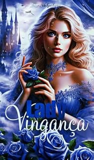 Livro Lady Vingança : Primeiro Livro da Saga Belharra