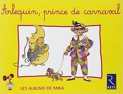 Amazon Fr Arlequin Prince De Carnaval By Catherine De Santi Gaud 02 02 22 Catherine De Santi Gaud Mireille Usseglio Helene Prince Livres