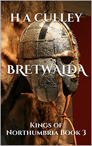 BRETWALDA: Kings of Northumbria Book 3