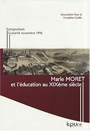 Marie Moret et l'éducation au XIXème siècle