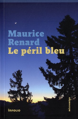 Le  péril bleu