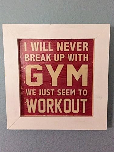 Gym Art, Framed Vintaged Wood Funny Gym Break Up Fitness Motivation Plaque