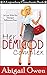 Her Demigod Complex (Legendary Consultants Book 1)
