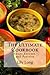 The Ultimate Cookbook: Soups,Entrees, and Pastries by Lily Long