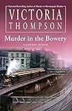 Murder in the Bowery (A Gaslight Mystery Book 20) by Victoria Thompson