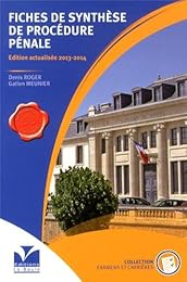 Fiches de synthèse de procédure pénale