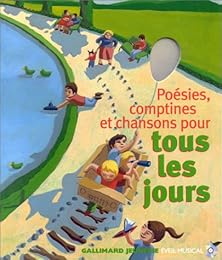 Poésies, comptines et chansons pour tous les jours