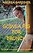 Guinea Pig For Brunch: My life as a missionary doctor in Ecuador (Volume 2) by Andrea Gardiner