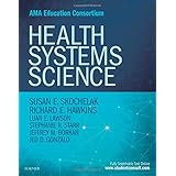 Health Systems Science, 1e