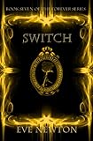 Switch (The Forever Series, Book 7)