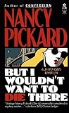But I Wouldn't Want to Die There (Jenny Cain Mysteries, No. 8)
