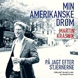 "Min amerikanske drøm" av Martin Krasnik