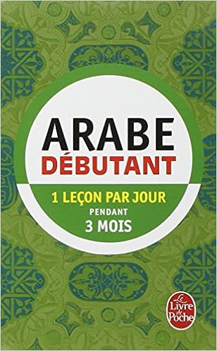 Arabe pratique de base, by Mohammad Bakri Christine Canamas Arabe pratique de base, by Mohammad Bakri Christine Canamas