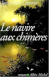 Le  navire aux chimères