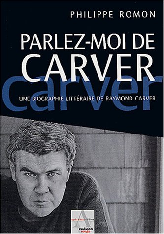 Parlez-moi de Carver