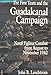 The First Team and the Guadalcanal Campaign: Naval Fighter Combat from August to November 1942 by John B. Lundstrom