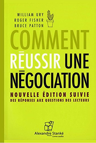 Comment réussir une négociation by 