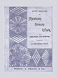 Mexican Drawn Thread Embroidery Work c.1889 by