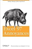 Excel 97 Annoyances (Nutshell Handbooks) by 