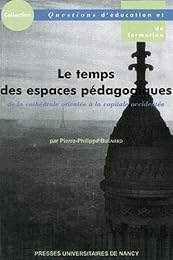 Le  temps des espaces pédagogiques