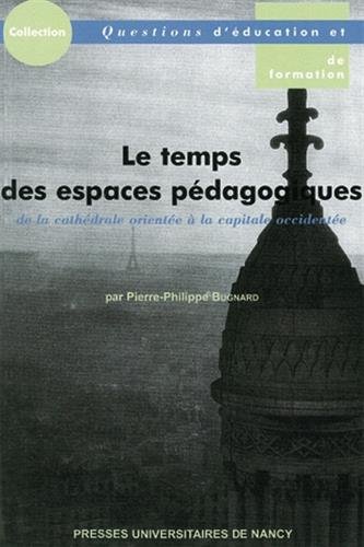 Le  temps des espaces pédagogiques